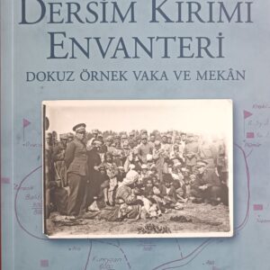 DERSİM KIRIMI ENVANTERİ