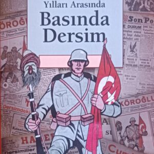 1937-1938 Yılları Arasında Basında Dersim
