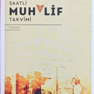 SAATLİ MUHALİF TAKVİMİ