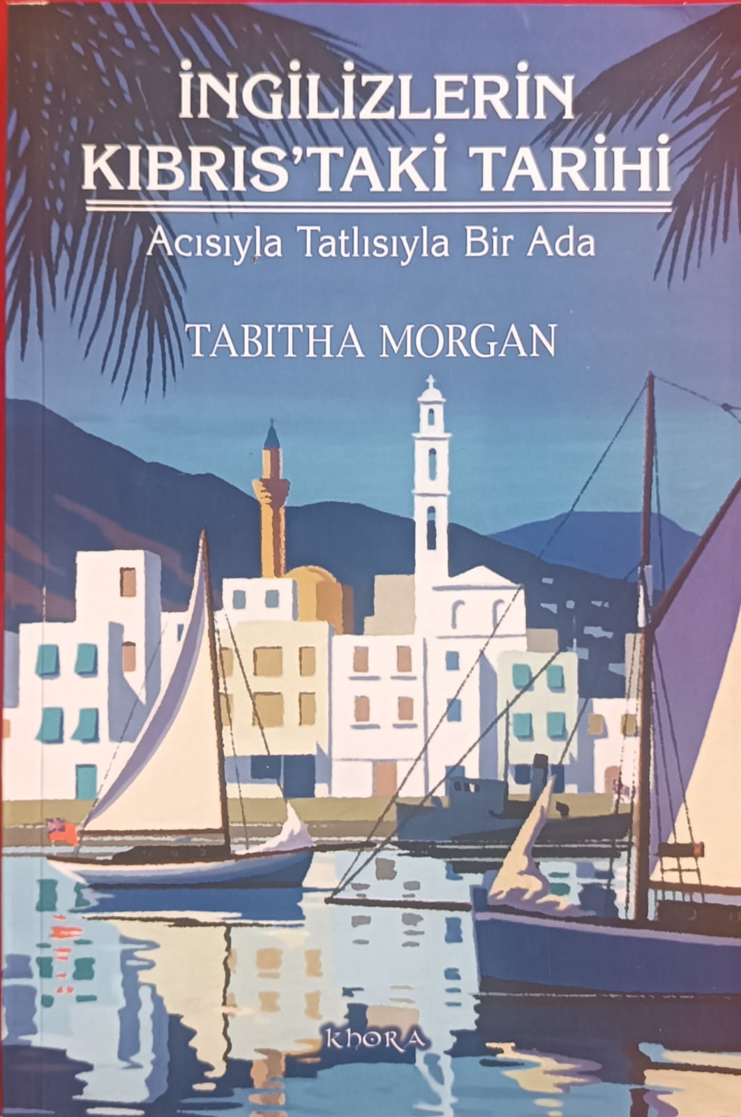 İNGİLİZLERİN KIBRIS'TAKİ TARİHİ