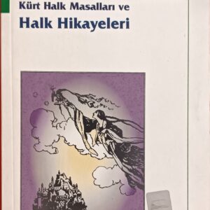 Kürt Halk Masalları ve Halk Hikayeleri