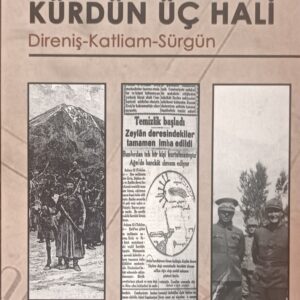 KÜRDÜN ÜÇ HALİ