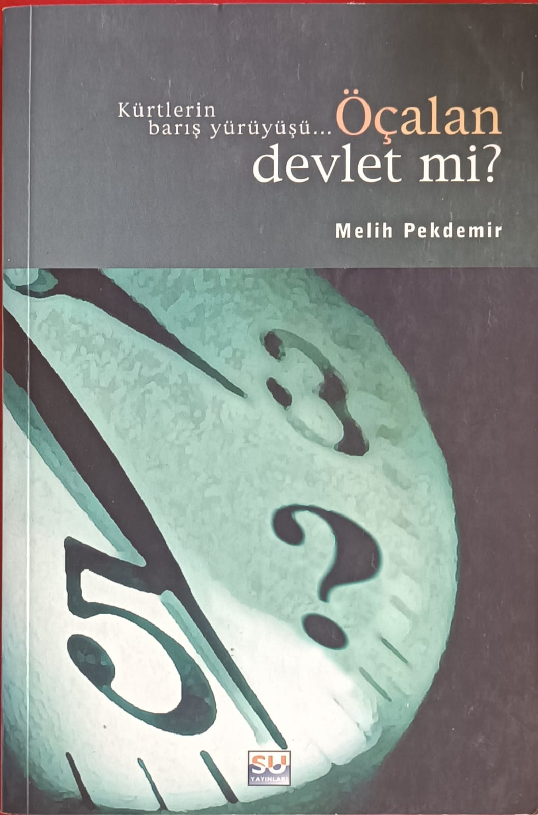 Öçalan Devlet mi?