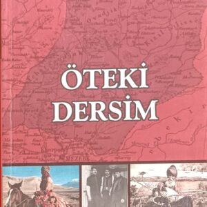 ÖTEKİ DERSİM