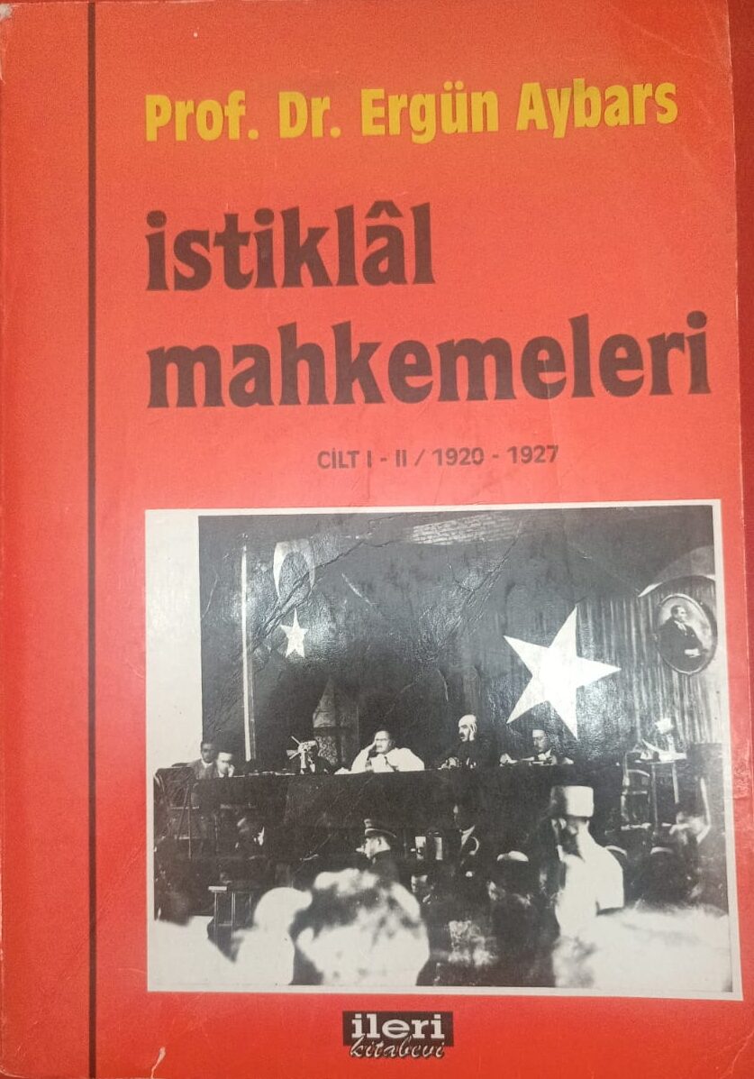 istiklal mahkemeleri cilt I-II / 1920-1927