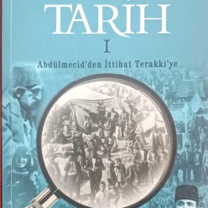 ÖTEKİ TARİH I