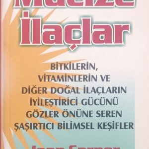 Mucize İlaçlar