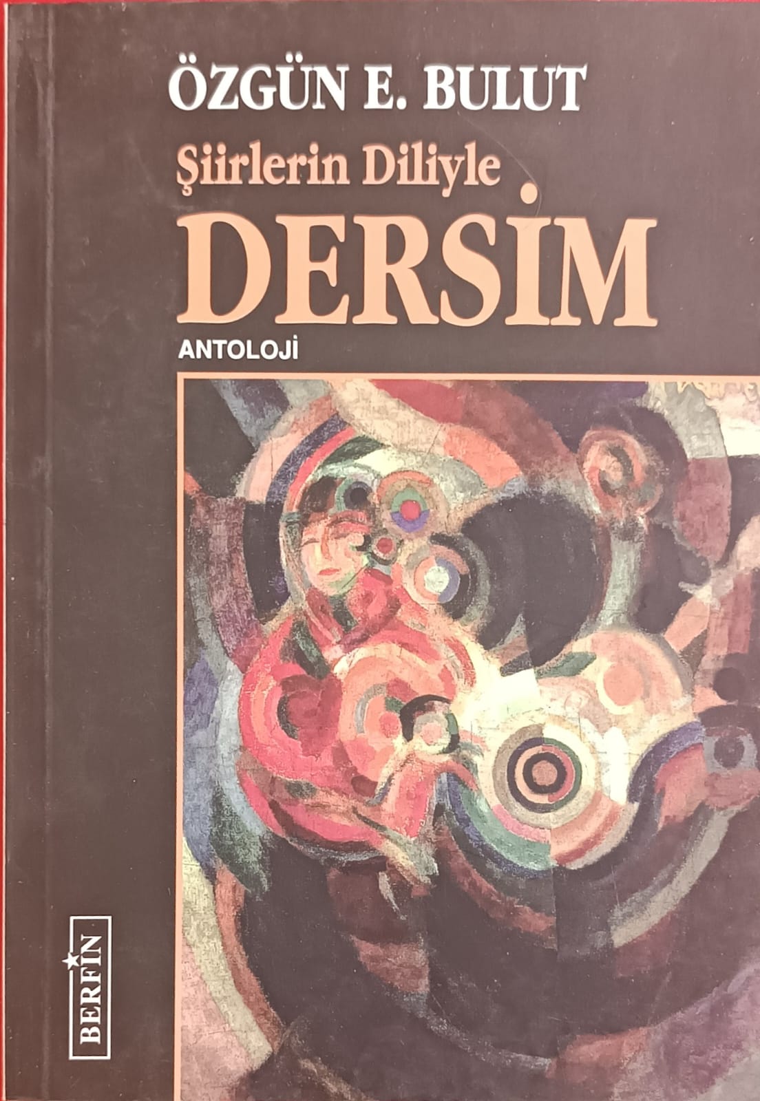 Şiirlerin Diliyle DERSİM