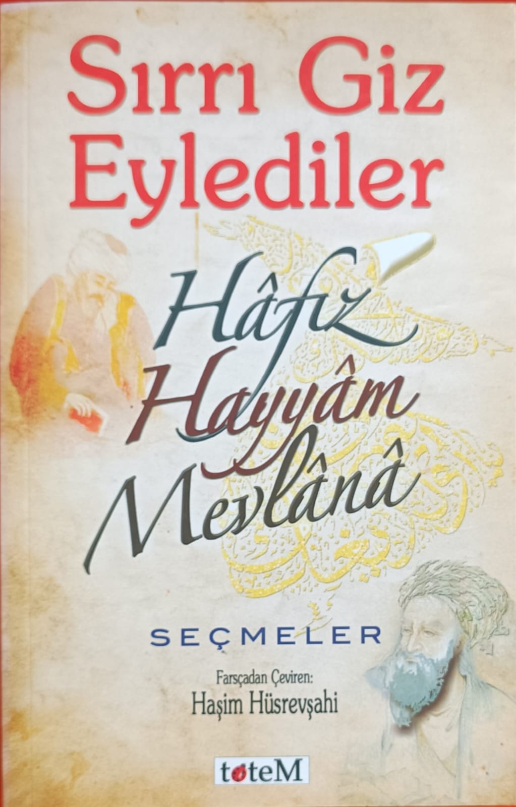 Sırrı Giz Eylediler