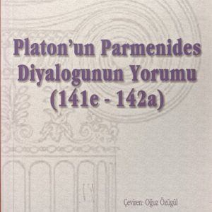 Platon'un Parmenides Diyalogunun Yorumu (141e-142a)