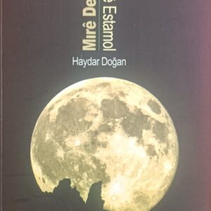Mıre Dersim Tore Estamol