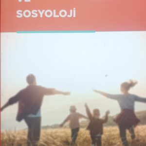 AİLE VE SOSYOLOJİ