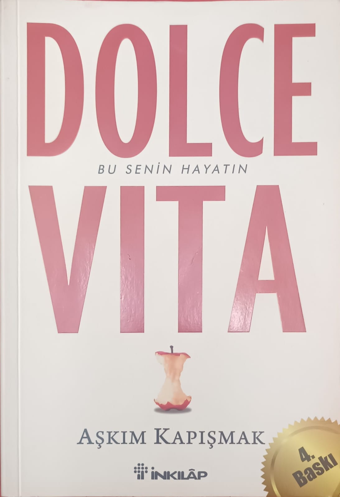 DOLCE VİTA BU SENİN HAYATIN