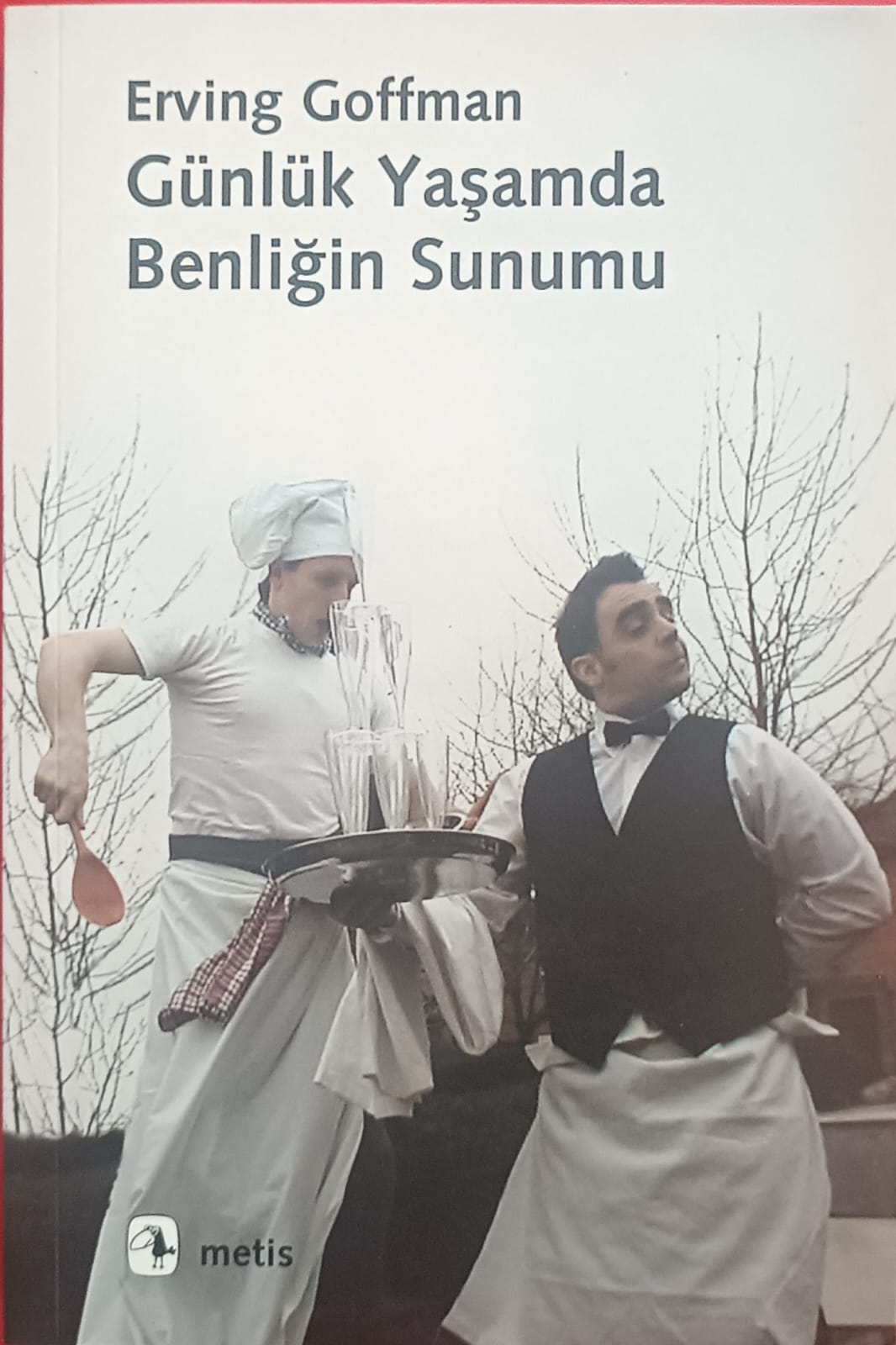 Günlük Yaşamda Benliğin Sunumu