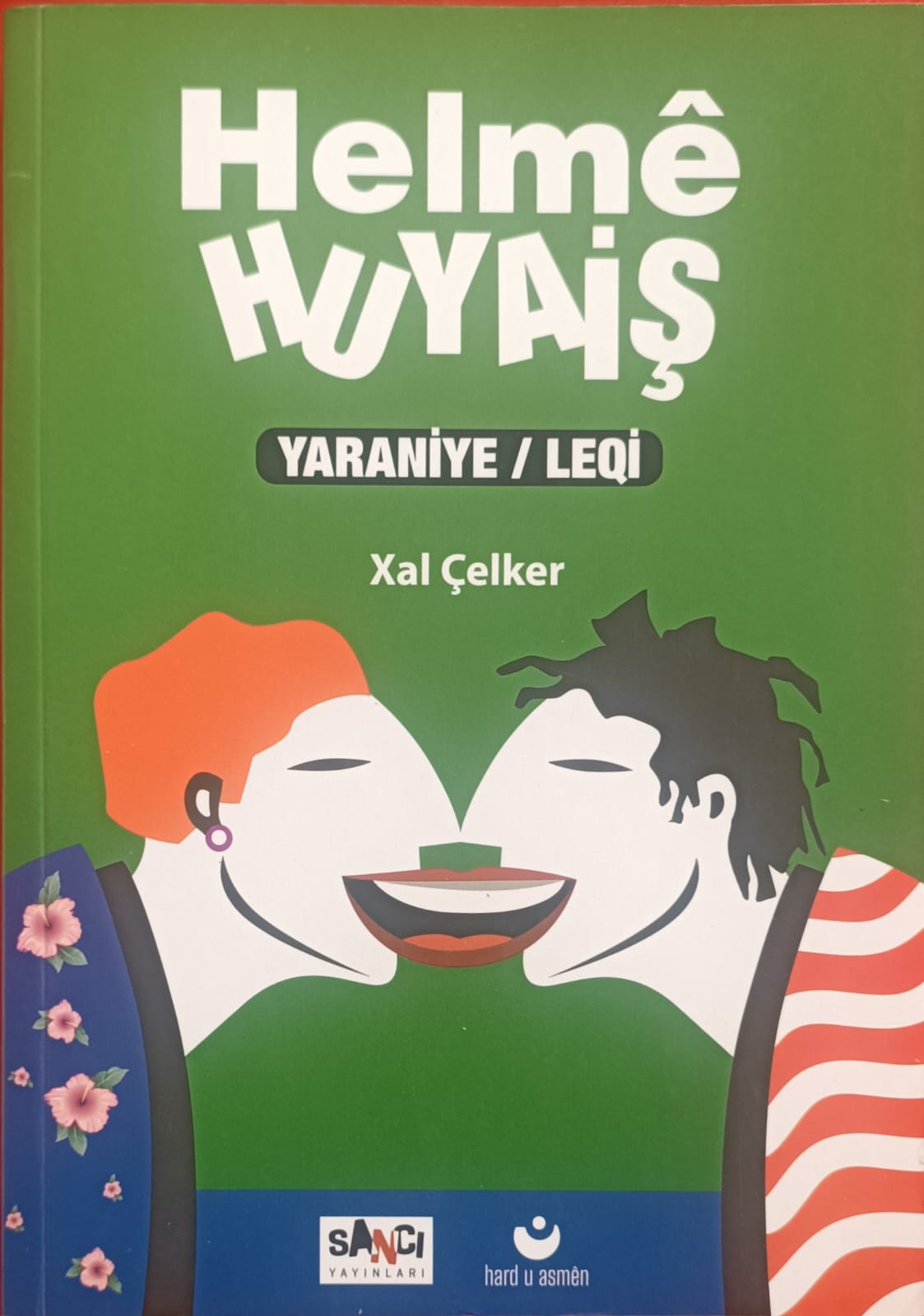 Helme HUYAİŞ YARANİYE/LEQİ