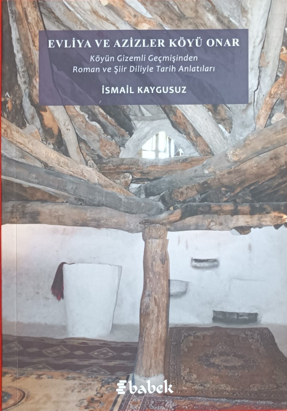 EVLİYA VE AZİZLER KÖYÜ ONAR