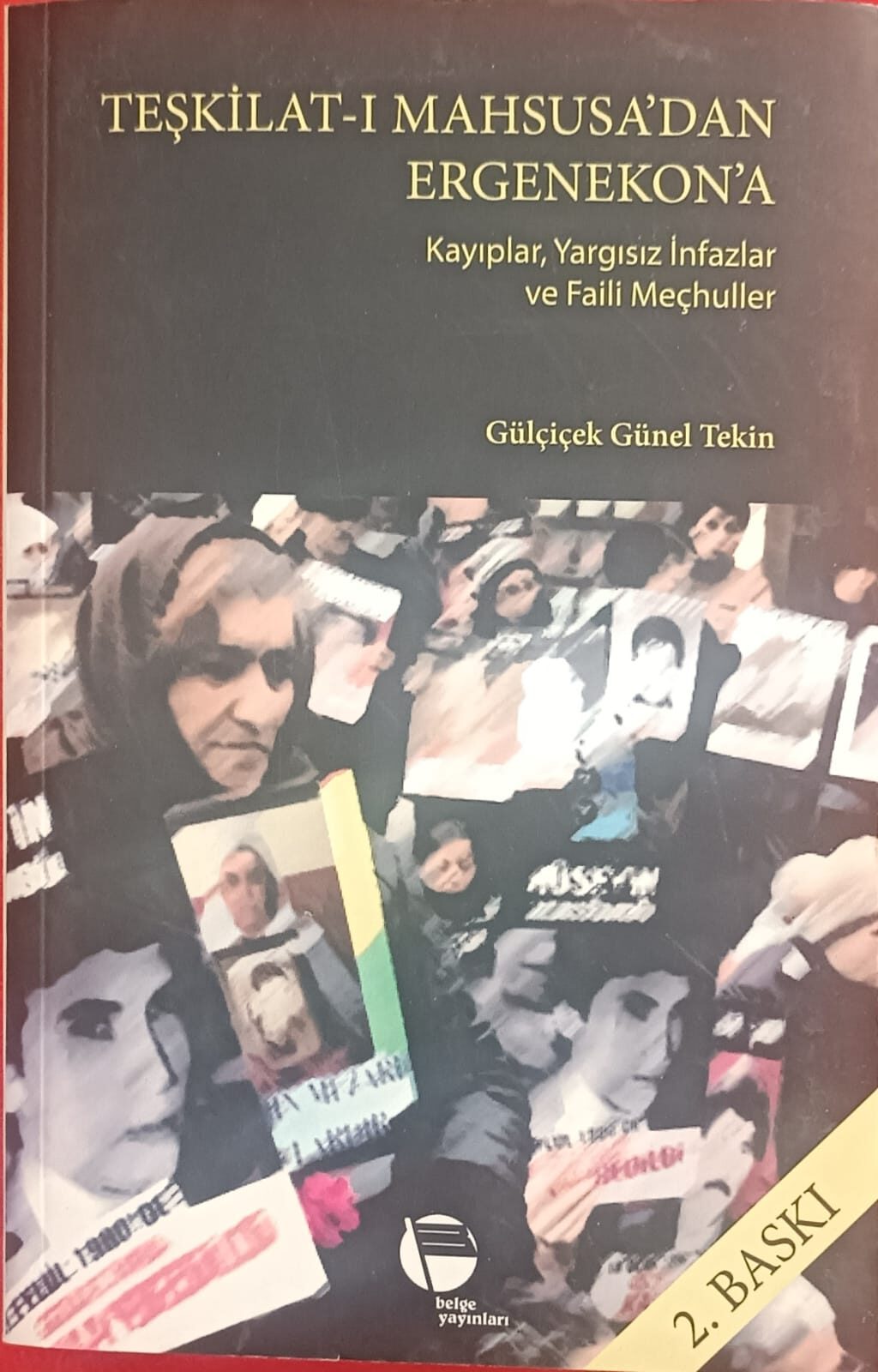 TEŞKİLAT-I MAHSUSA'DAN ERGENEKON'A