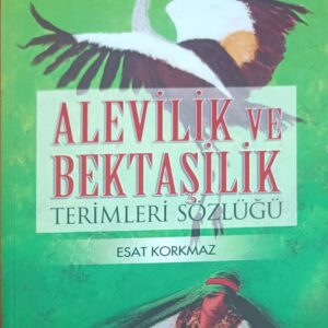 ALEVİLİK VE BEKTAŞİLİK TERİMLERİ SÖZLÜĞÜ