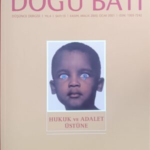 DOĞU BATI 13.SAYI -HUKUK VE ADALET ÜSTÜNE-