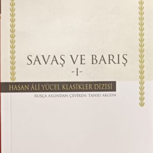SAVAŞ VE BARIŞ -I-